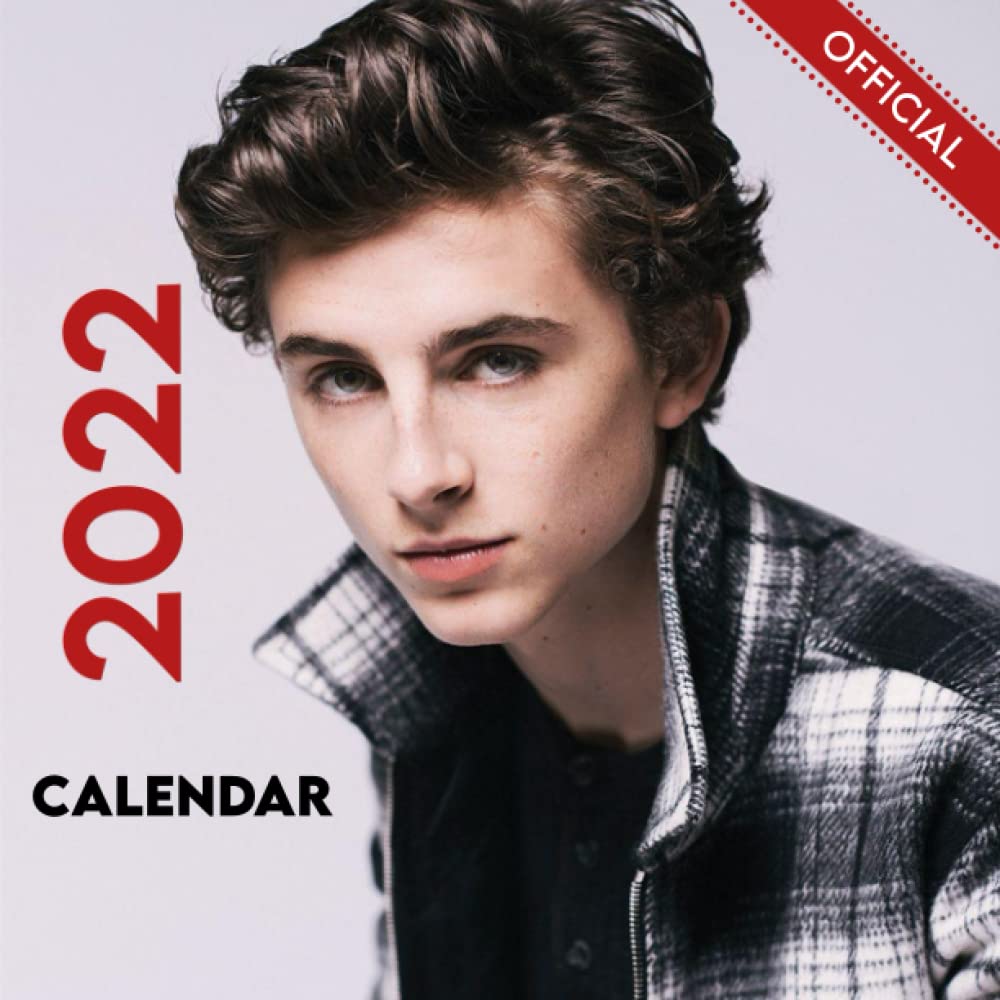 Timothée Chalamet Calendar 2022
