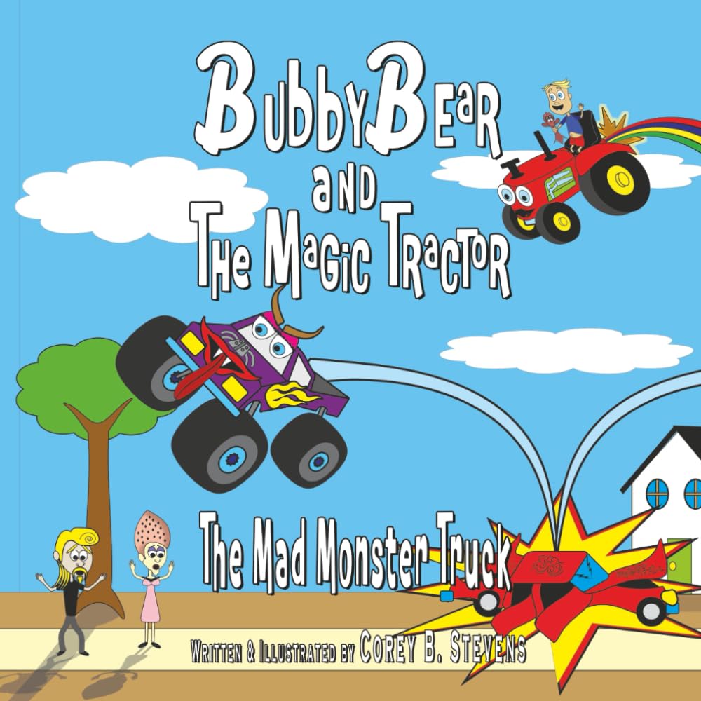 Bubby Bear and the Magic Tractor: The Mad Monster Truck: 2