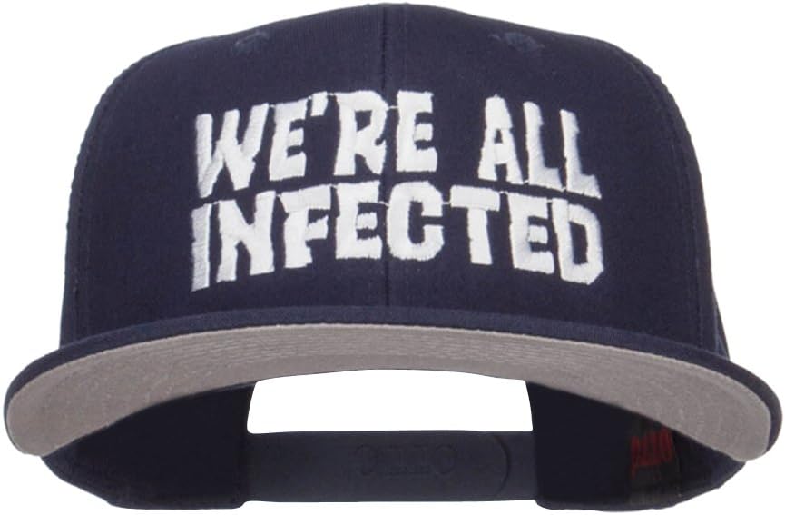 We are All Infected Embroidered Cotton Snapback
