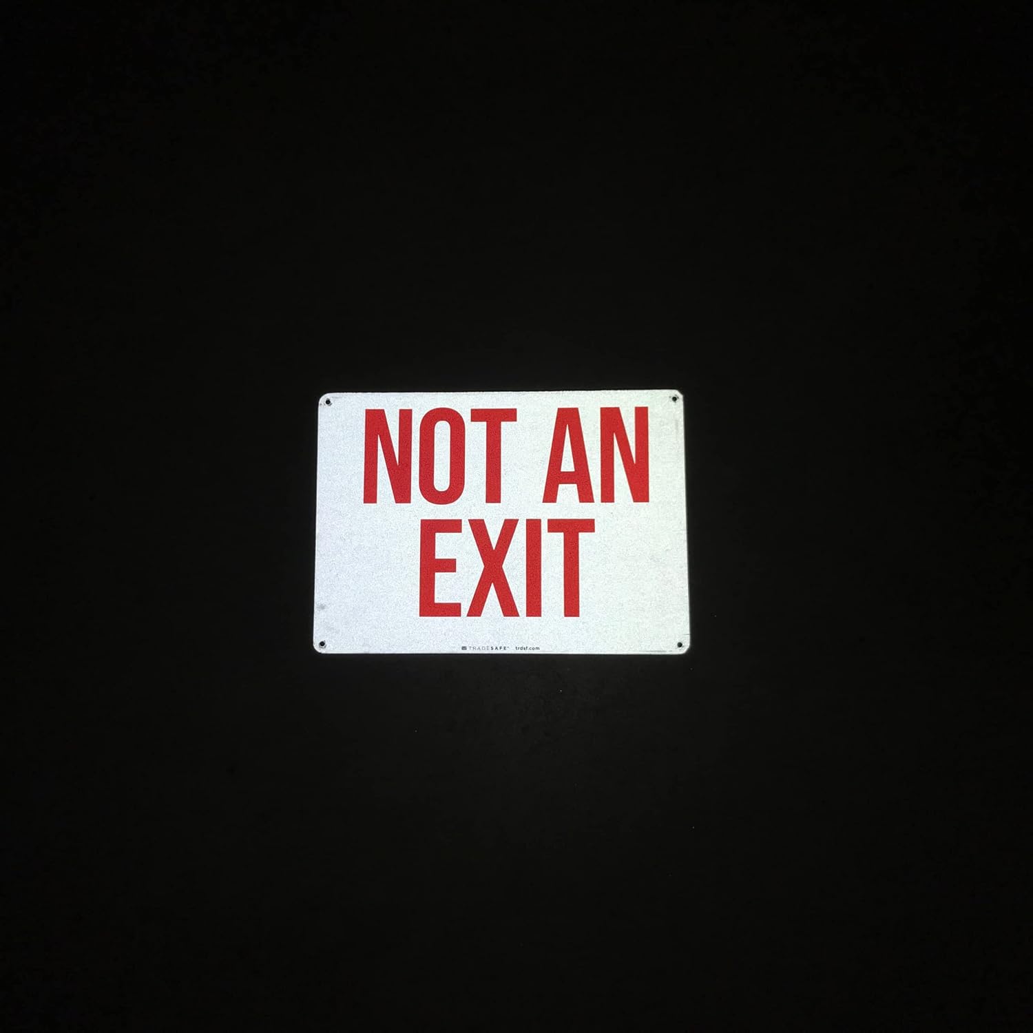 TRADESAFE Not An Exit Sign - Exit Signs for Business Quick Install Aluminum Safety Sign, Light Reflective, UV-Resistant, Waterproof, 14” X 10” Indoor and Outdoor Signs