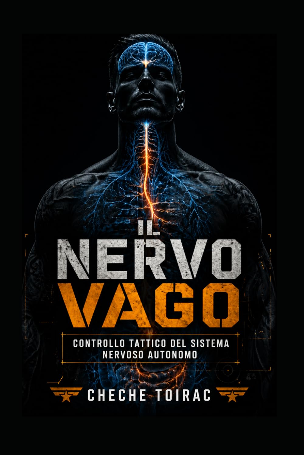 IL NERVO VAGO: Controllo Tattico del Sistema Nervoso