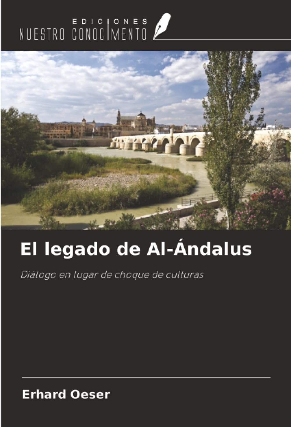 El legado de Al-Ándalus: Diálogo en lugar de choque de culturas