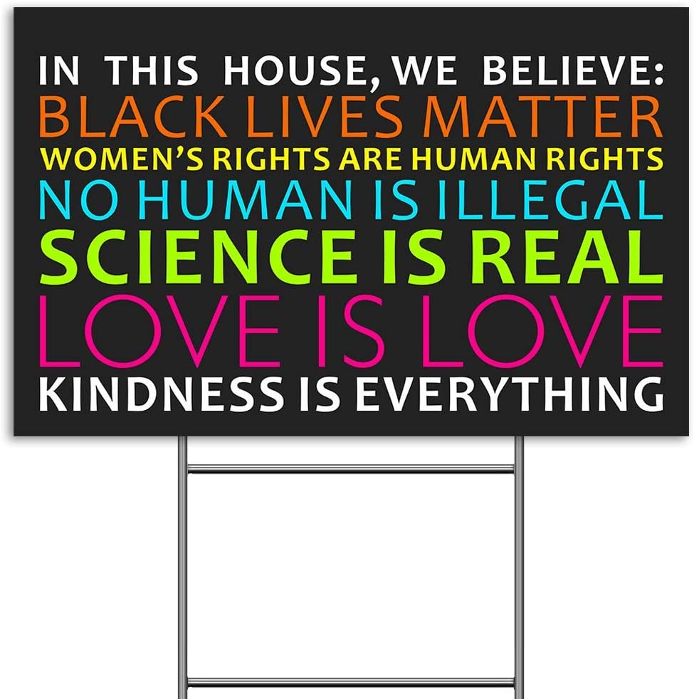 We Believe Lawn Max 55% OFF Sign Black Lives Rights Lo Science Ranking TOP12 Human Matter