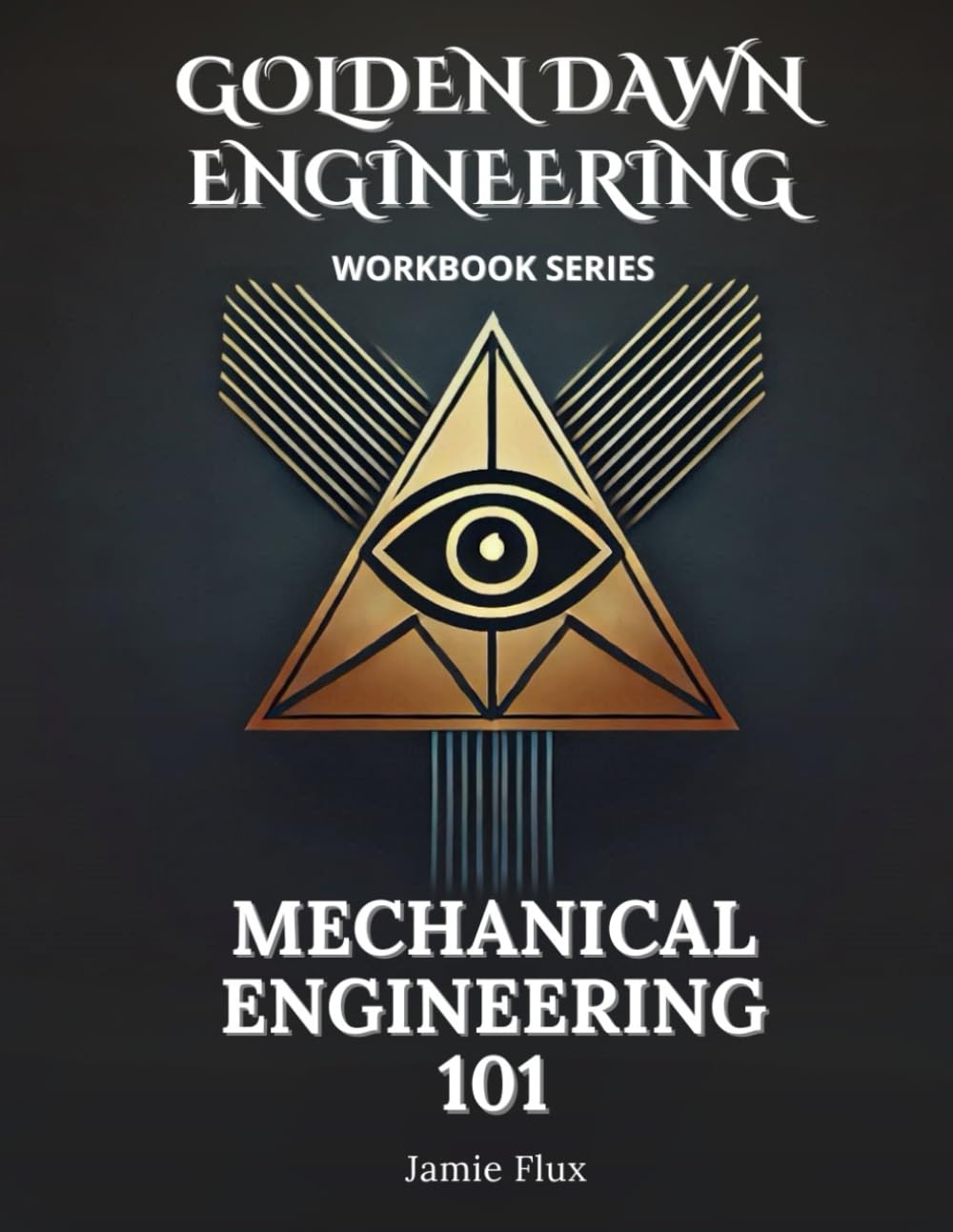 Mechanical Engineering 101 Workbook: 500+ Practice Problems with Full Step by Step solutions exploring the Fundamentals of Mechanical Engineering