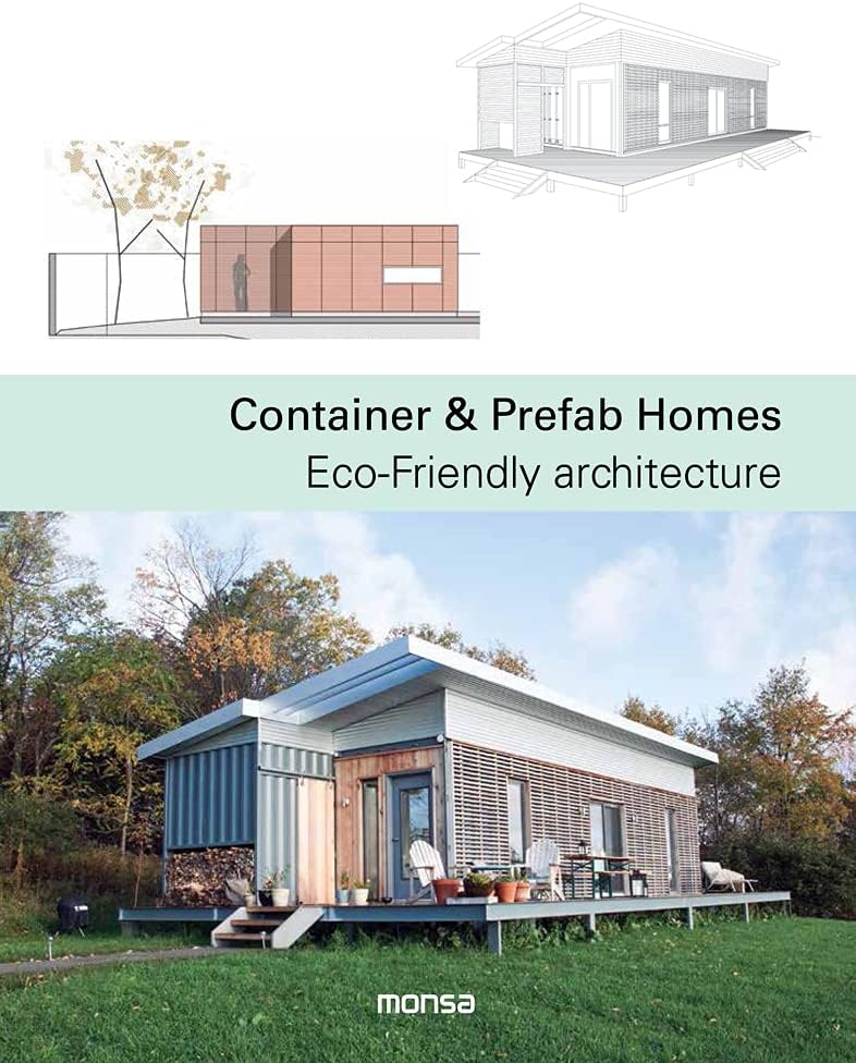 Container & Prefab Homes: Eco-friendly Architecture