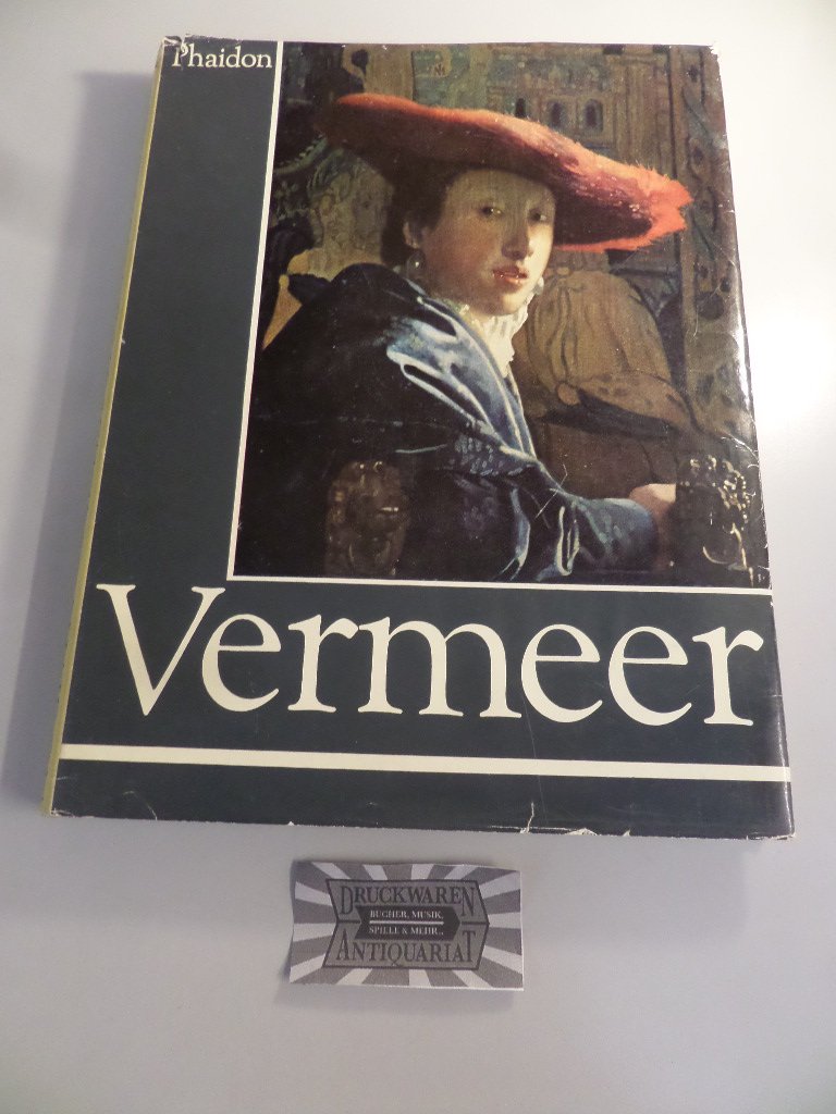 Johannes Vermeer. GemäldeGesamtausgabe Mit Einl., Katalog