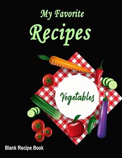 Recipe Book: Black Color Notebook Cover Blank Recipe Journal To Write In Favorite Recipes And Meals, Blank Recipe Book To Write In, Blank Cookbook ... Daughter Son Kids, 102 Pages 8.5X11 Inch