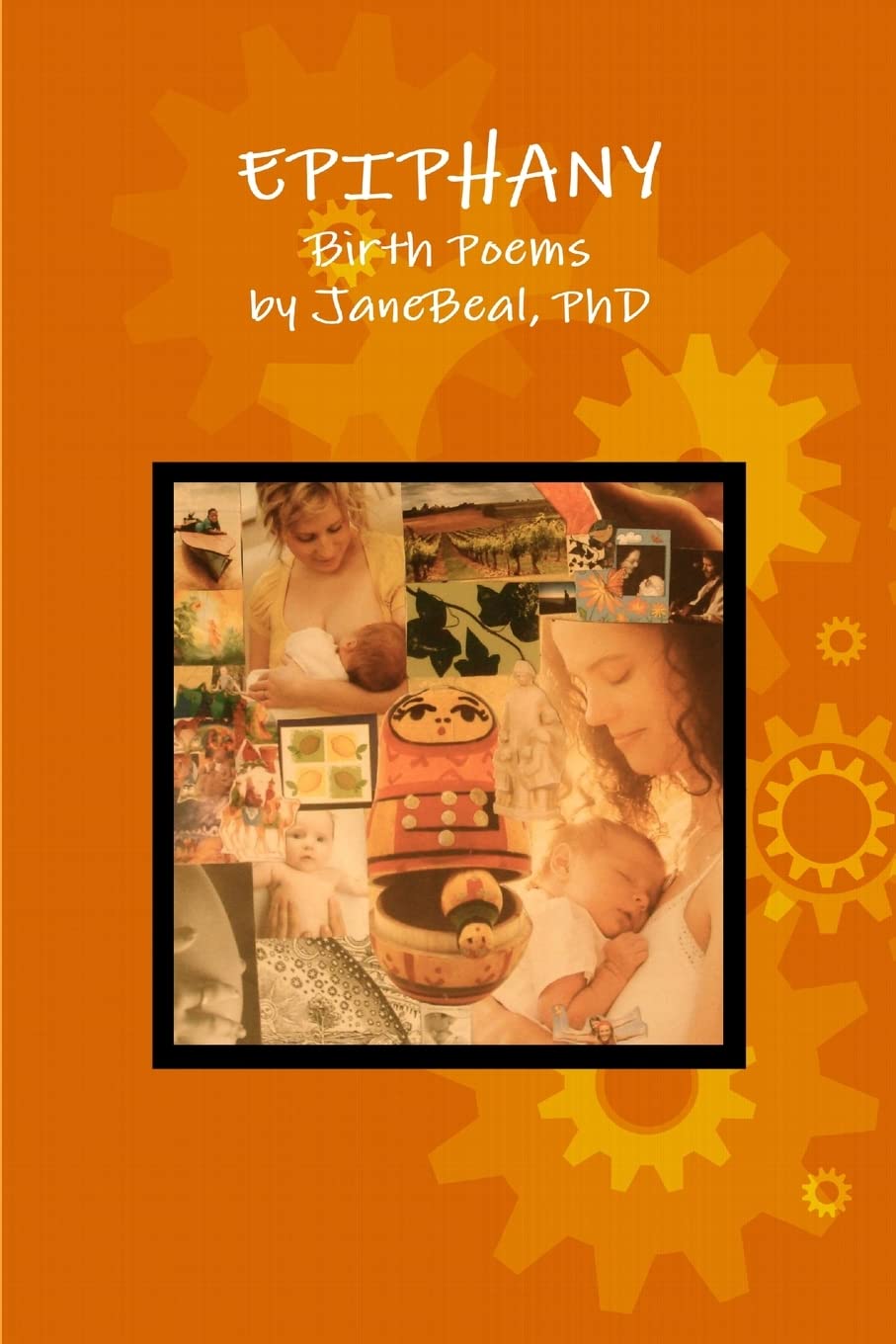Epiphany: Birth Poems
