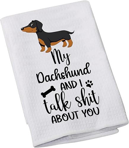 LEVLO Dachshund Lovers Gift My Dachshund and I Talk Shit About You Toalla de cocina para dueño de perro Toalla de cocina (Mi Dachshund)