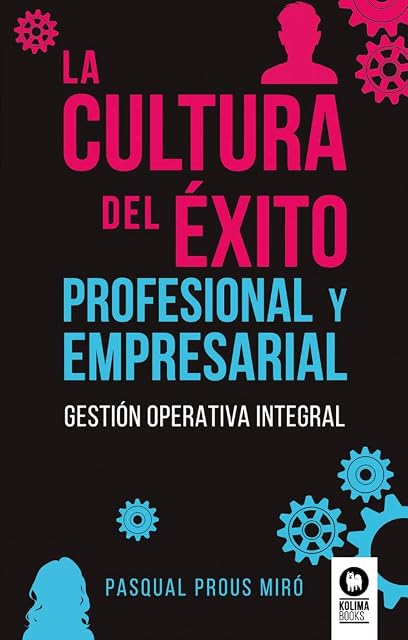 Portada de La cultura del éxito profesional y empresarial