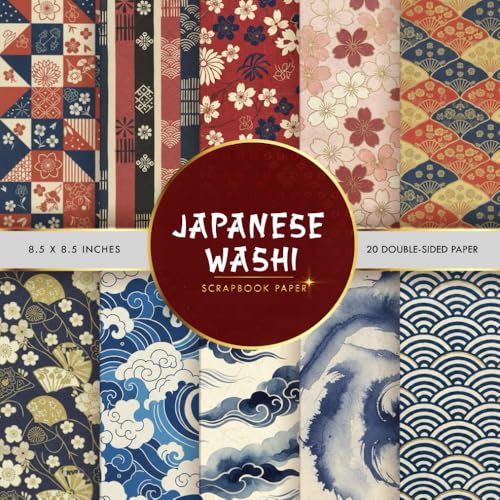 Japanese Washi Scrapbook Paper: Double-Sided Decorative Craft Papers for JunkJournals, Wrapping, Card Making, Mixed Media & More