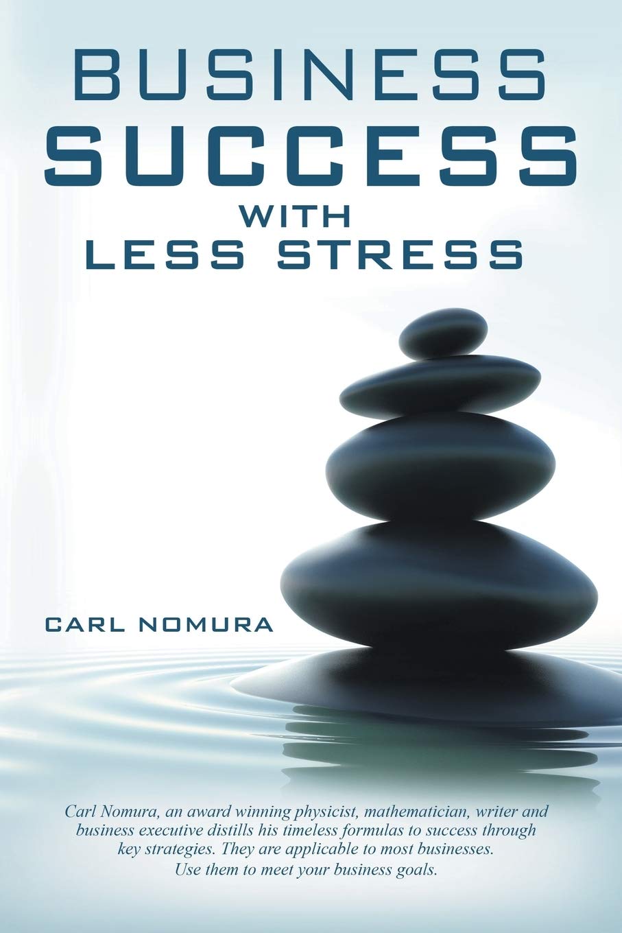 Business Success with Less Stress
