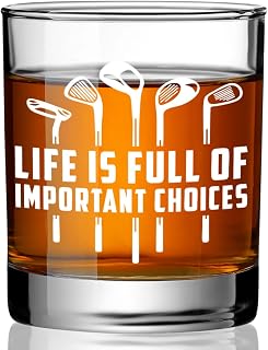 Funny Golf Gifts for Man,Boyfriend, Golfers,Retirement Gifts for Uncle. Dad,Grandpa,Life is Full of Important Choices Whiskey Glass, Idea Golf Accessories Gift for Christmas,Birthday,Fathers Day-wh22