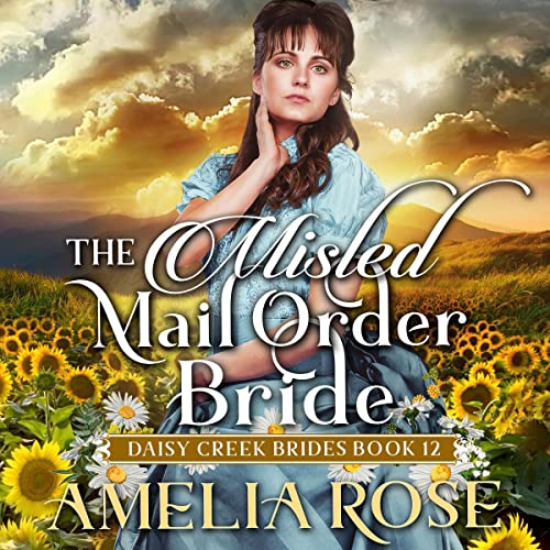 The Misled Mail-Order Bride by Amelia Rose episode artwork