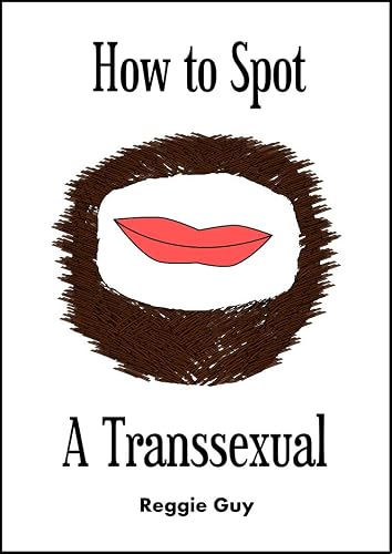 How to Spot a Transsexual