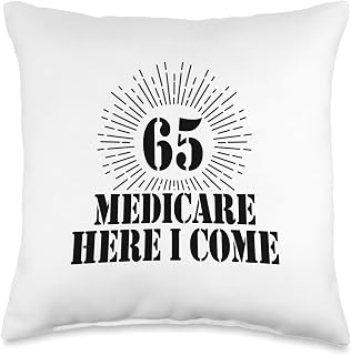 65th Birthday Medicare Here I Come Funny Birthday 65 years Throw Pillow