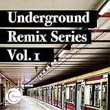  UndergrounD Remixes Serie Vol.I