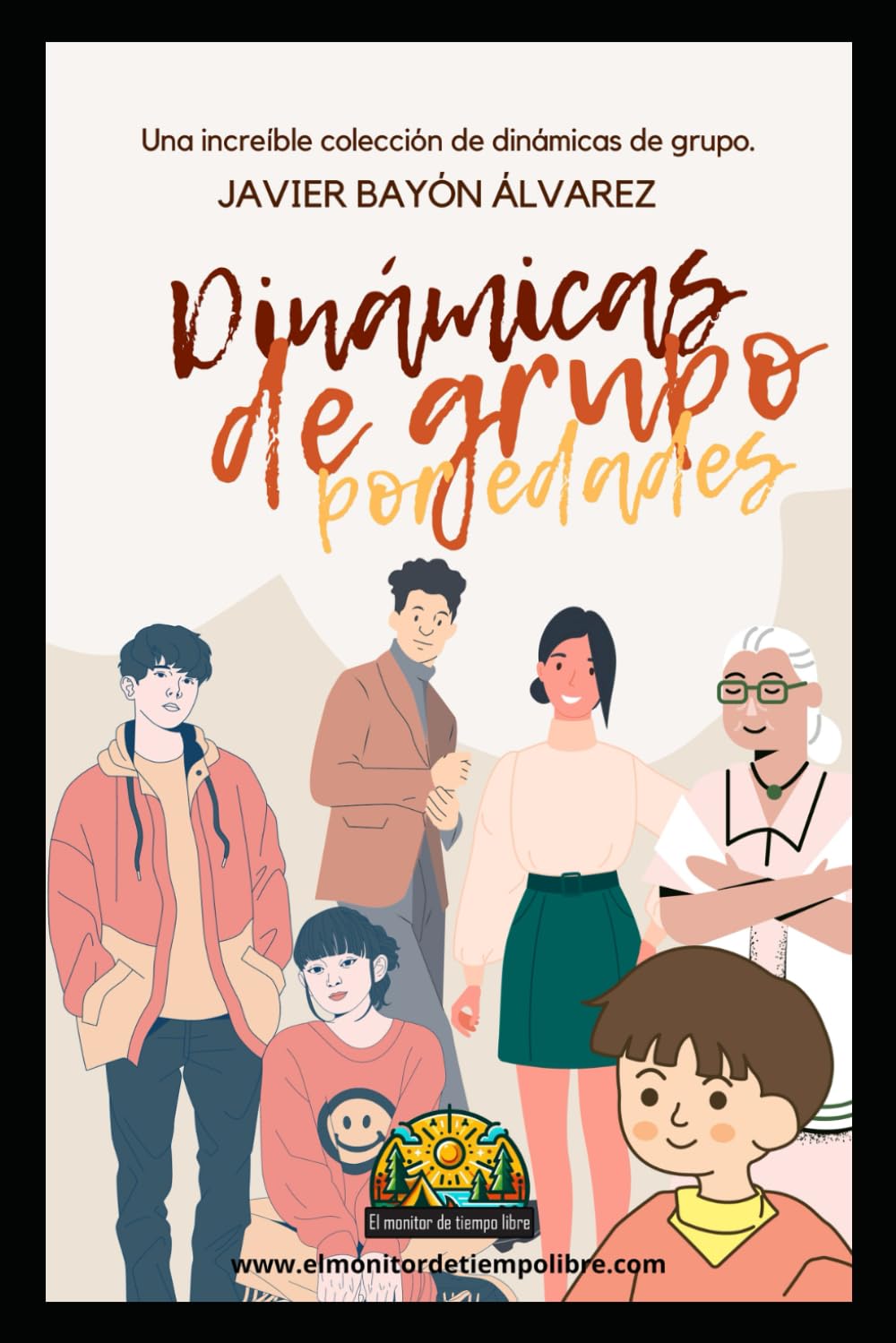 Dinámicas de grupo por edades
