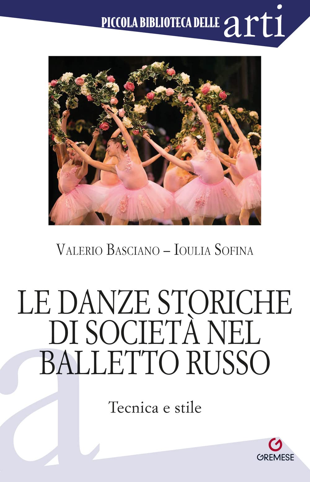 Le Danze Storiche Di Società Nel Balletto Russo. Tecnica E Stile - 4