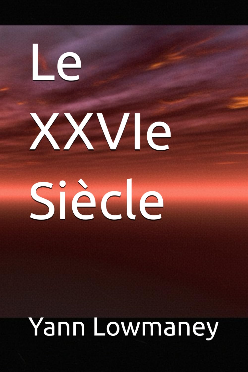 Le XXVIe Siècle