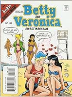 Betty and Veronica Digest Magazine #158 September 2005 B00139AOIA Book Cover