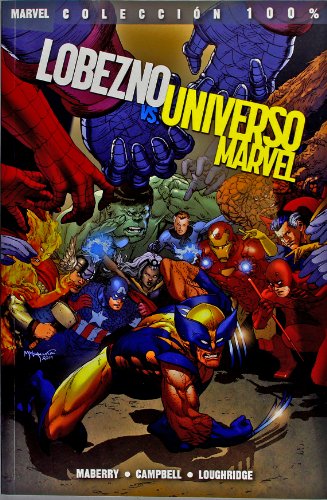 Lobezno vs Universo Marvel