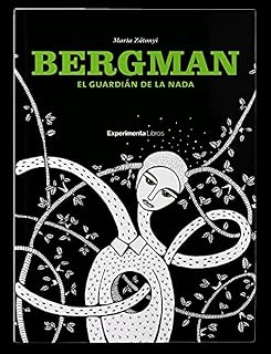 Bergman el Guardián de la Nada