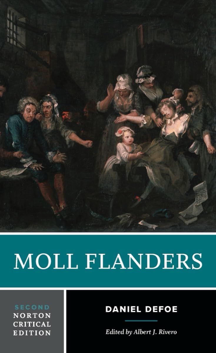 Moll Flanders: A Norton Critical Edition: 0 (Norton Critical Editions)
