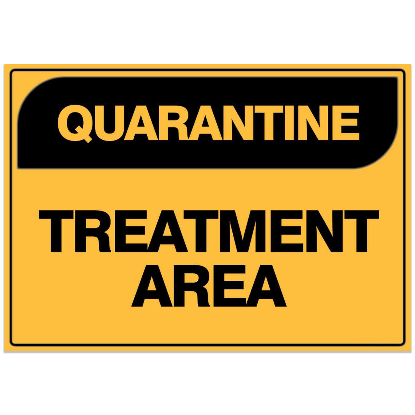Quarantine Safety Sign - Treatment Area Metal Tin Sign 8 x 12 inch for Industrial & Commercial