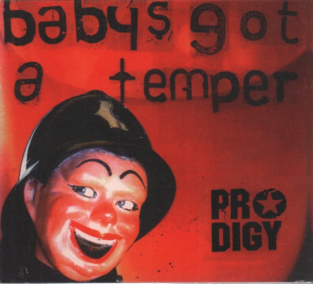 Baby's Got A Temper 3 Track UK Import Single [Audio CD] Prodigy
