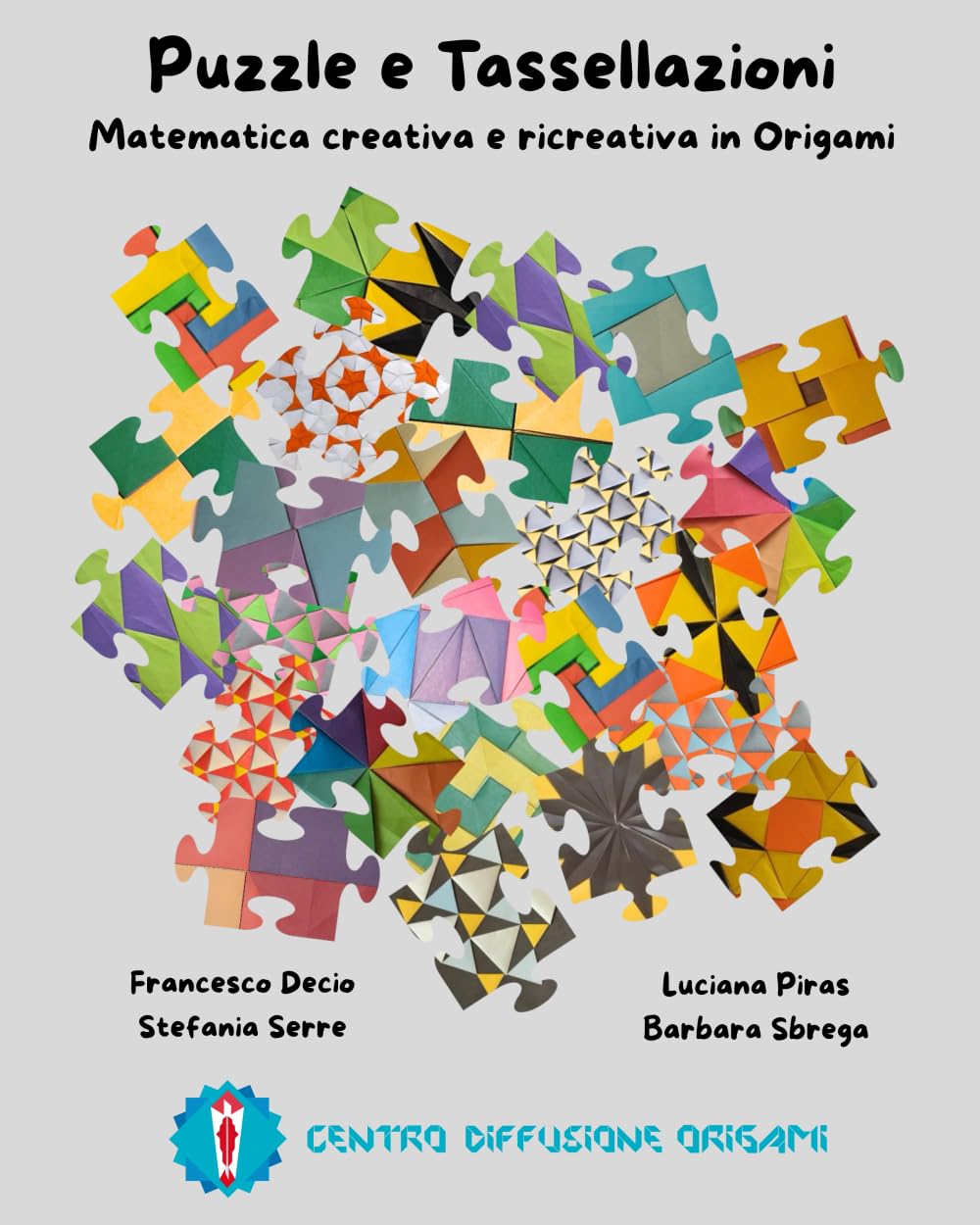 Puzzle e Tassellazioni: Matematica creativa e ricreativa in Origami