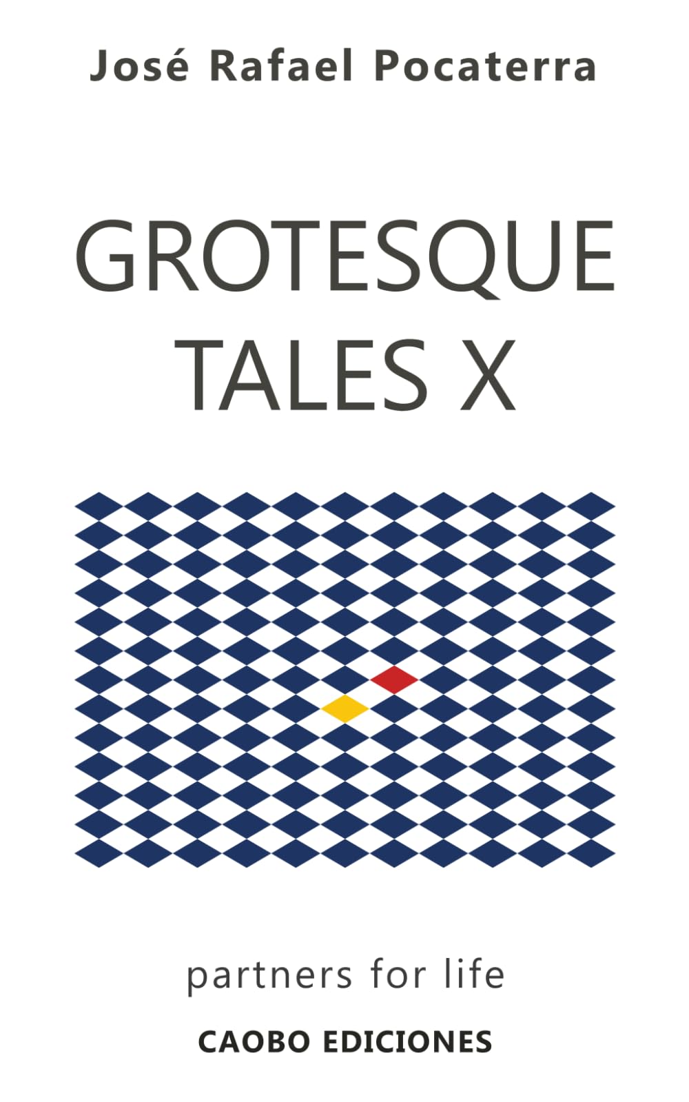 Grotesque Tales X: Partners for life