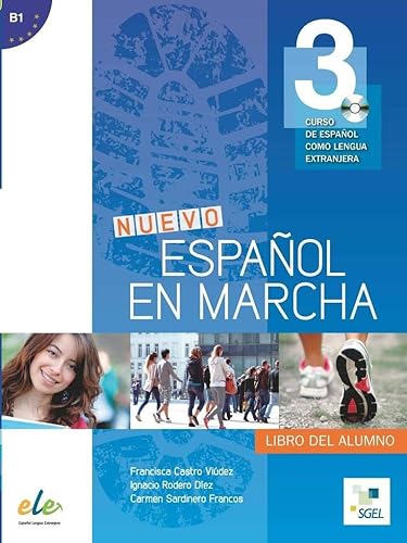 Nuevo Espanol en Marcha 3: Student Book with CD Level B1: Curso de Espanol Como Lengua Extranjera
