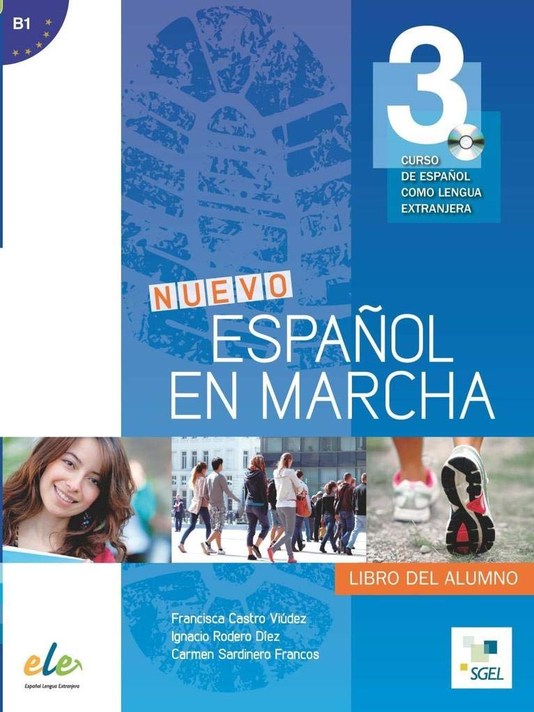 Nuevo Español en marcha 3 alumno +CD: Curso de Espanol Como Lengua