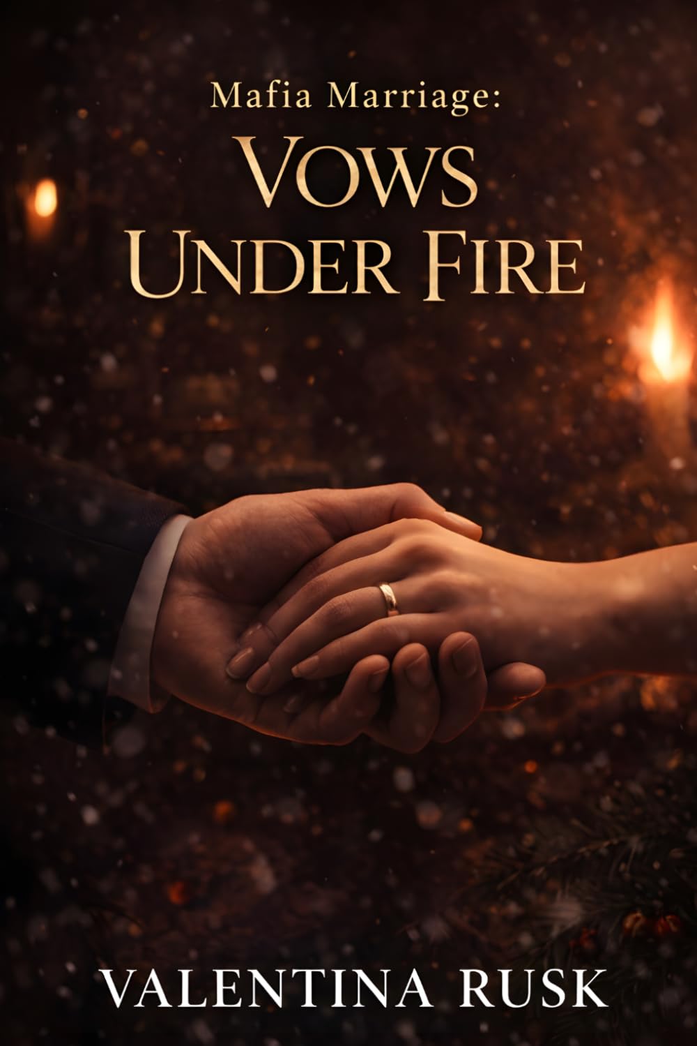Mafia Marriage: Vows Under Fire: An Arranged Marriage Mafia Romance with a Ruthless Hero and a Defiant Bride (The Cost of Devotion)