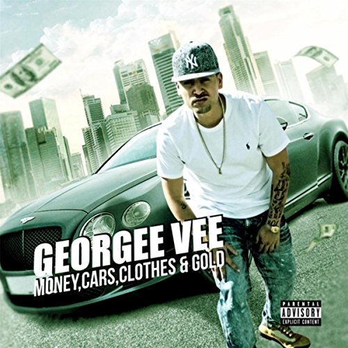 Money, Cars, Clothes & Gold [Explicit] by Vee on Amazon Music