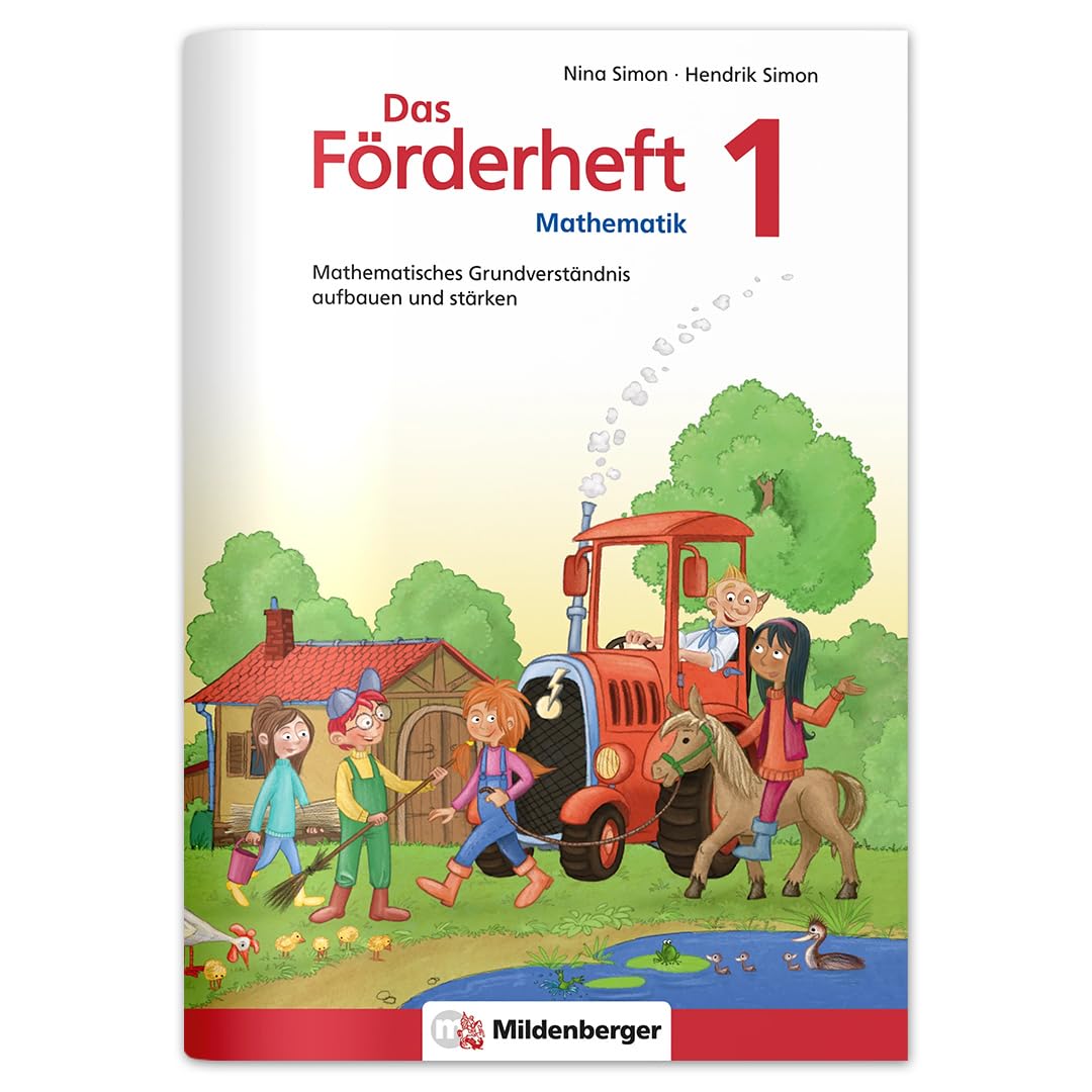 Das Förderheft 1: Mathematisches Grundverständnis aufbauen und stärken / Klasse 1