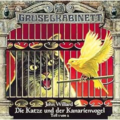 Couverture de Die Katze und der Kanarienvogel - Teil 1 von 2