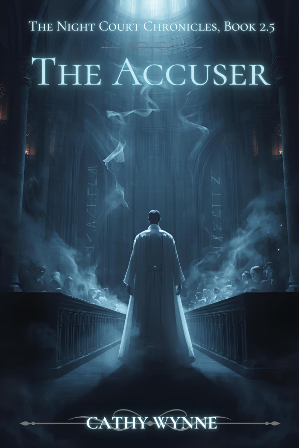 The Accuser: The Night Court Chronicles, Book 2.5