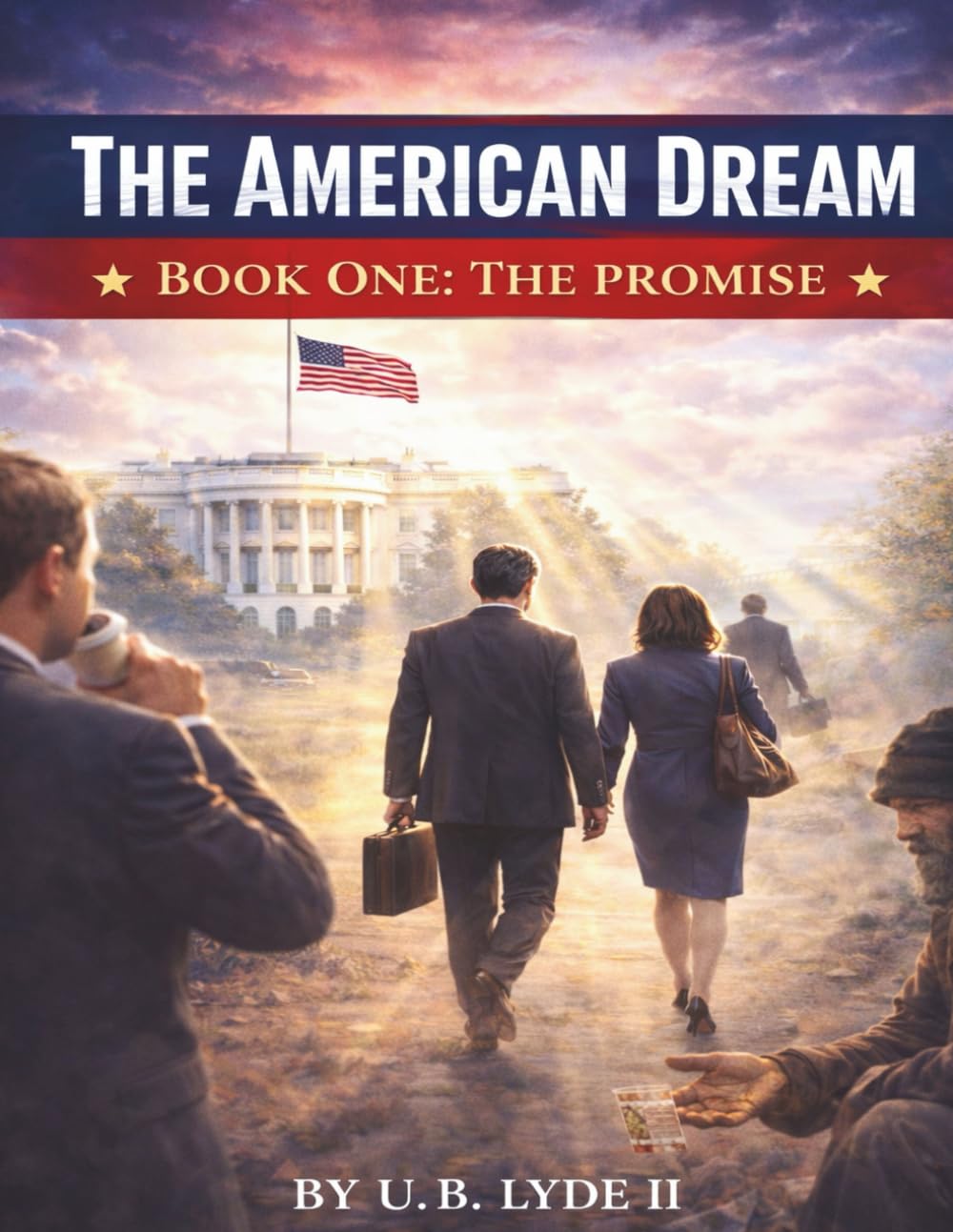 The American Dream: Book One: The Promise