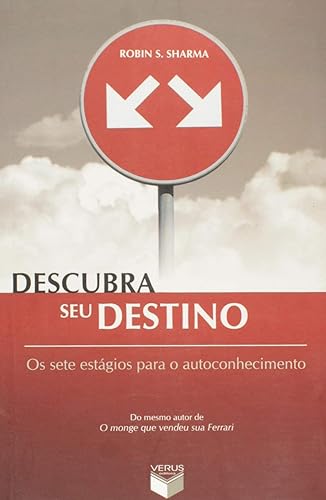 Descubra seu destino: os sete estágios para o autoconhecimento: Os sete estágios para o autoconhecimento