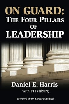 On Guard: The Four Pillars of Leadership Paperback – October 16, 2020