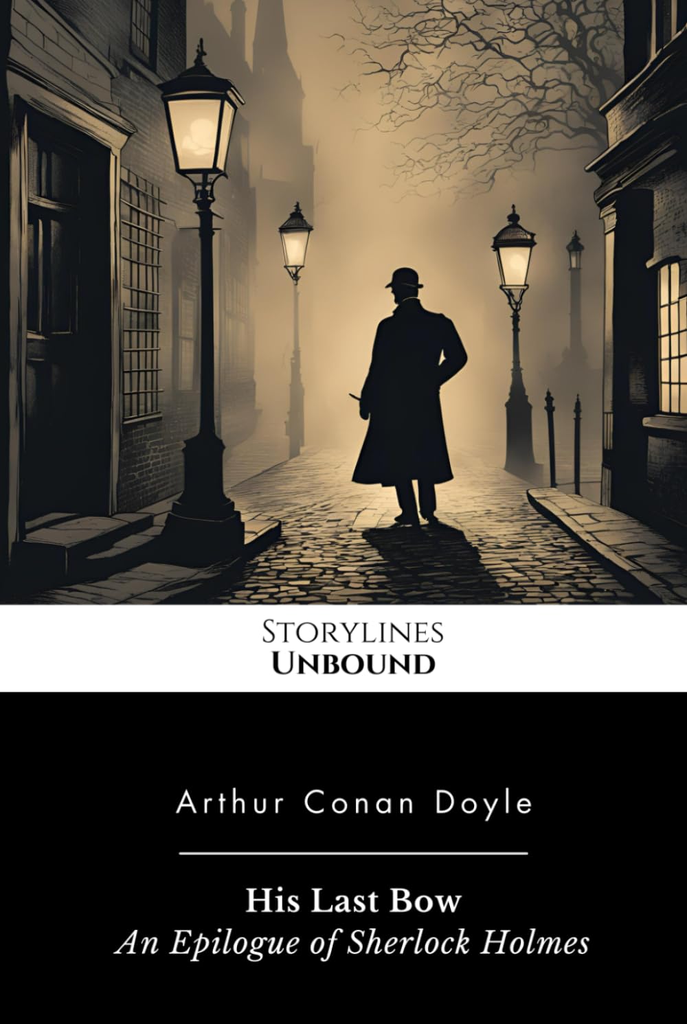 His Last Bow: An Epilogue of Sherlock Holmes