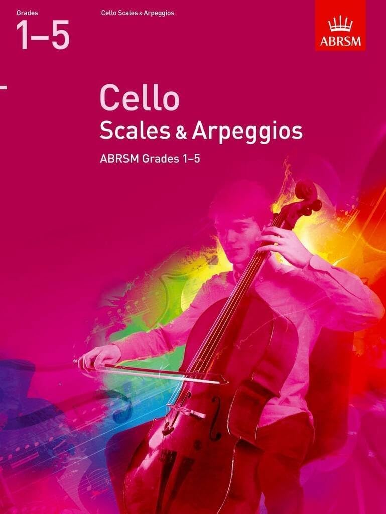 ABRSM: CELLO SCALES AND ARPEGGIOS - GRADES 1-5 (FROM 2012)
