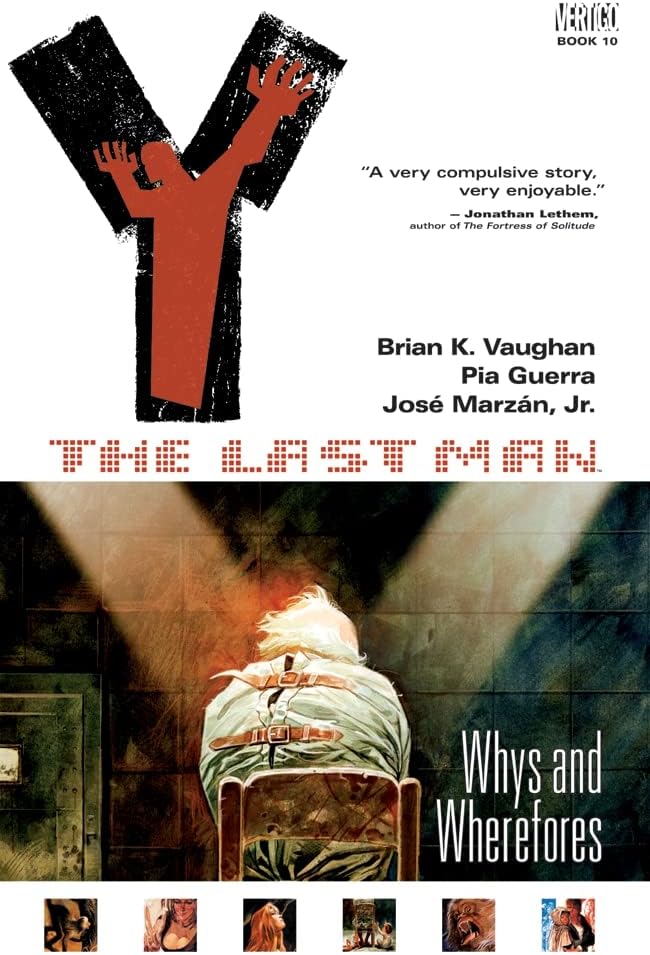 Y: The Last Man, Vol. 10: Whys and Wherefores