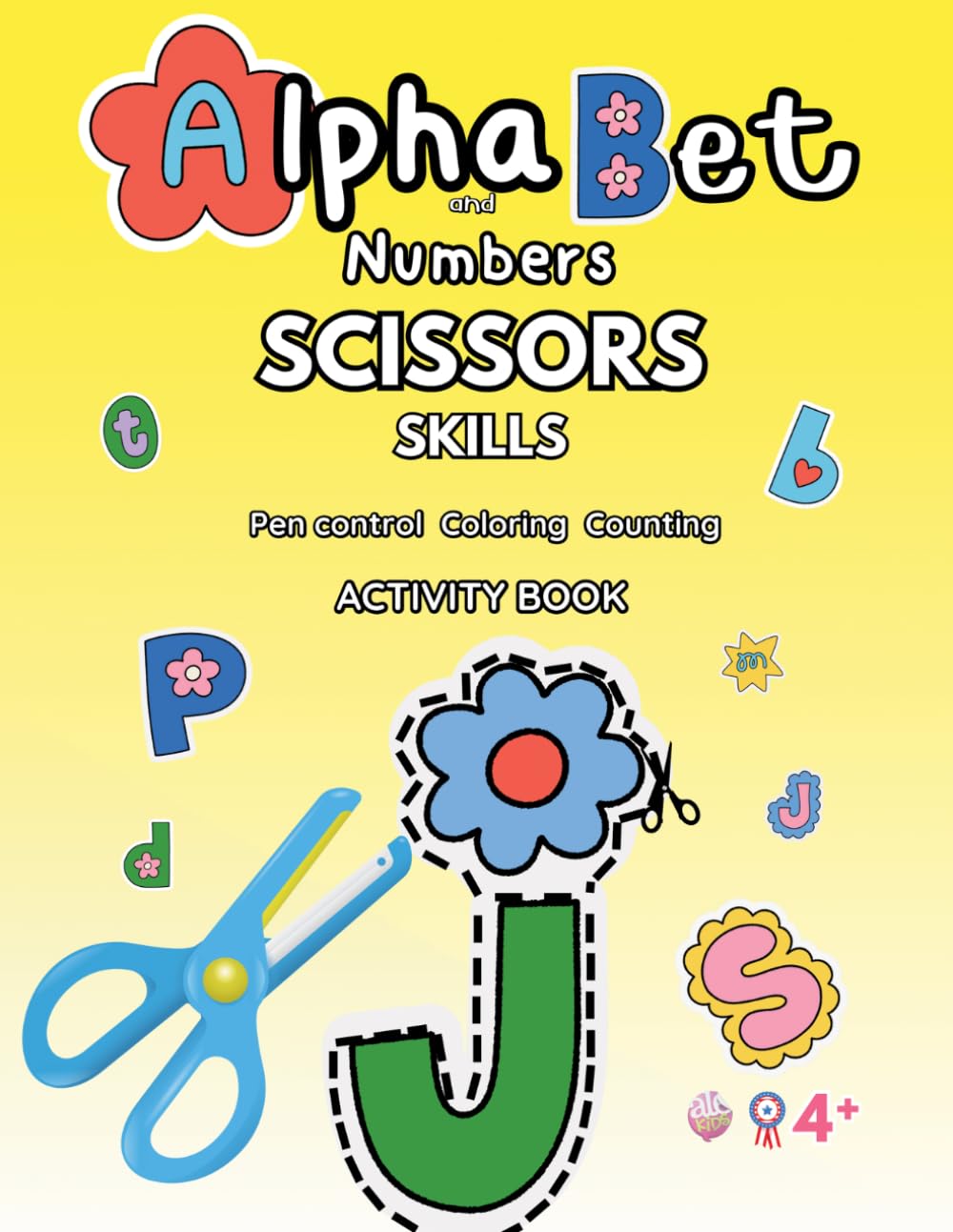 Alphabet and numbers: Scissors skill Activity book