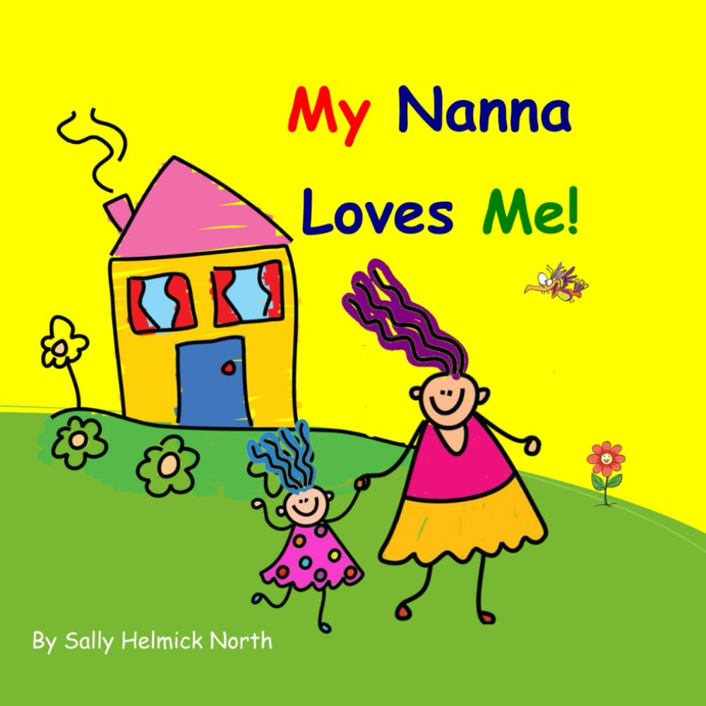 My Nanna Loves Me!: Girl Version