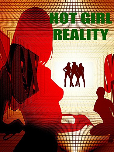 Hot Girl Reality