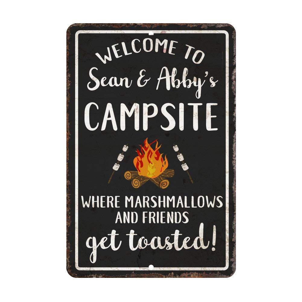 Welcome to The Campsite Where Marshmallows and Friends Get Toasted Personalized Metal Sign Post Funny Wall Art Decoration Tin Sign 8 x 12