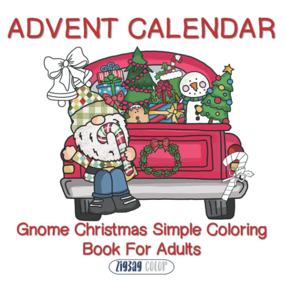Advent Calendar Gnome Christmas Simple Coloring Book for Adults: 25 Numbered Pages for a Stress Free Countdown to Christmas